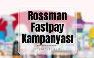 rossmann,fastpay,kampanya