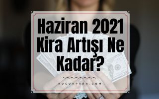 haziran 2021 kira artisi