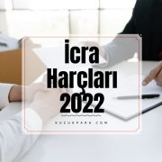 icra harclari,iflas harclari,2022